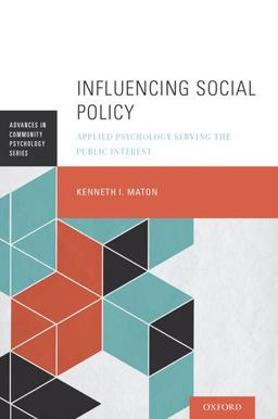Influencing Social Policy Applied Psychology Serving the Public Interest  9780199989973 Front Cover