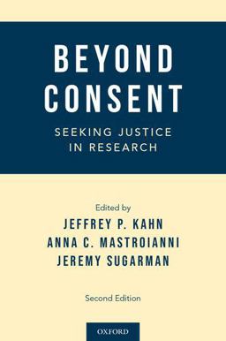 Beyond Consent Seeking Justice in Research 2nd 9780199990689 Front Cover