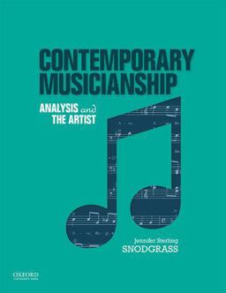 Contemporary Musicianship Analysis and the Artist  9780199990870 Front Cover