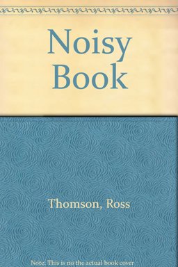 A Noisy Book! A Noisy Book!