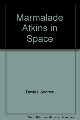 Marmalade Atkins in Space