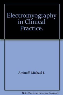 Electromyography in Clinical Practice