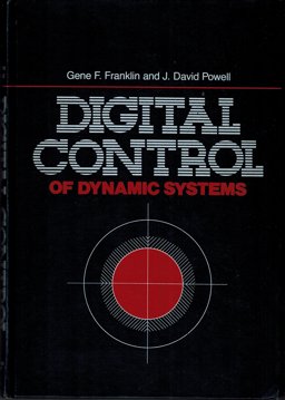 Digital Control of Dynamic Systems