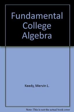 Fundamental College Algebra