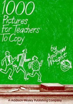 1000 Pictures for Teachers to Copy
