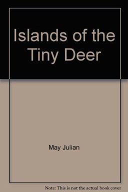 Islands of the Tiny Deer