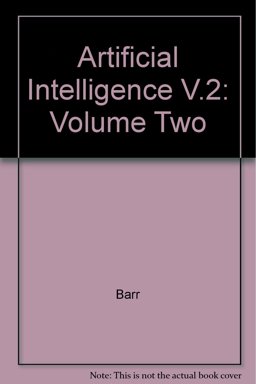 The Handbook of Artificial Intelligence