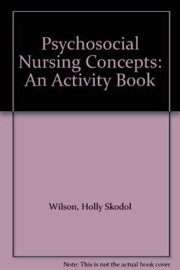 Psychosocial Nursing Concepts