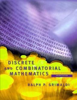Discrete and Combinatorial Mathematics An Applied Introduction 4th 9780201199123 Front Cover