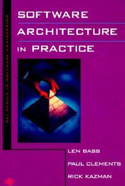 Software Architecture in Practice
