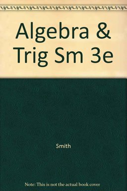 Algebra and Trig Sm 3e