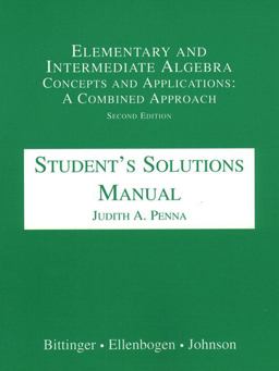 Student's Solutions Manual to Accompany Elementary &d Intermediate Algebra, Concepts and Applications