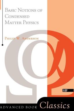 Basic Notions of Condensed Matter Physics 2nd 9780201328301 Front Cover