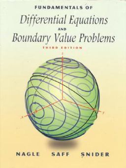 Fundamentals of Differential Equations and Boundary Value Problems