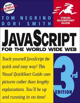 JavaScript for the World Wide Web JavaScript for the World Wide Web