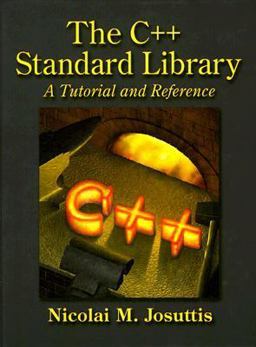 C++ Standard Library A Tutorial and Reference  9780201379266 Front Cover