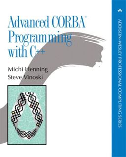 Advanced Corbaï¿½ Programming with C++  9780201379273 Front Cover