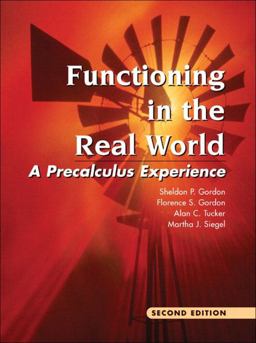Functioning in the Real World A Precalculus Experience 2nd 9780201383898 Front Cover