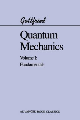 Quantum Mechanics Fundamentals  9780201406337 Front Cover