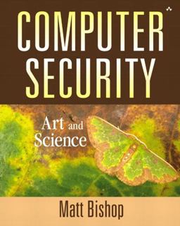 Computer Security Art and Science  9780201440997 Front Cover