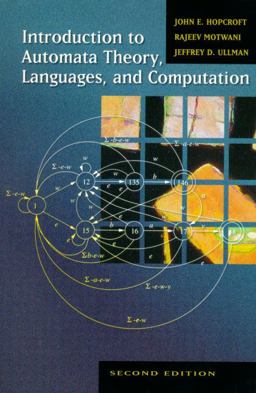 Introduction to Automata Theory, Languages, and Computation 2nd 9780201441246 Front Cover