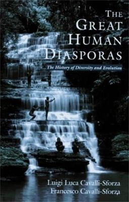 Great Human Diasporas The History of Diversity and Evolution  9780201442311 Front Cover