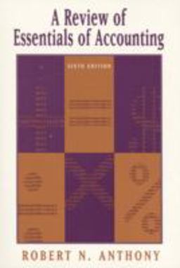 A Review of Essentials of Accounting A Review of Essentials of Accounting