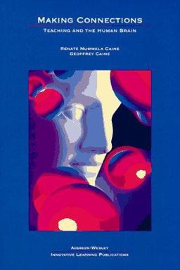 Making Connections Teaching and the Human Brain  9780201490886 Front Cover