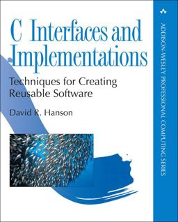C Interfaces and Implementations Techniques for Creating Reusable Software  9780201498417 Front Cover