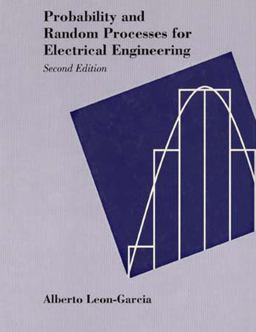 Probability and Random Processes for Electrical Engineering 2nd 9780201500370 Front Cover