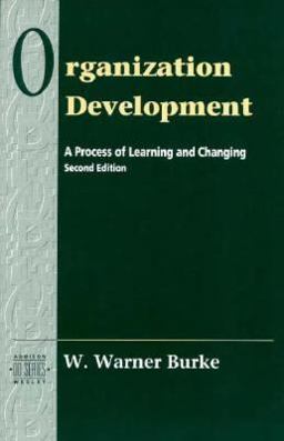 Organizational Development A Process of Learning and Changing 2nd 9780201508352 Front Cover