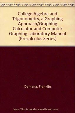 College Algebra and Trigonometry