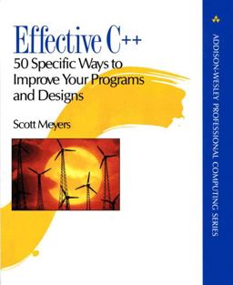 Effective C++ 50 Simple Ways to Improve Your Programs and Designs  9780201563641 Front Cover