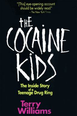 Cocaine Kids The Inside Story of a Teenage Drug Ring  9780201570038 Front Cover