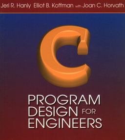 C Program Design for Engineers 1st 9780201590647 Front Cover