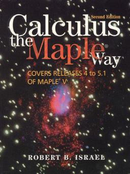 Calculus the Maple Way