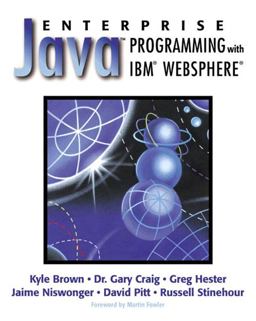 Enterprise Java Programming with IBM® WebSphere®