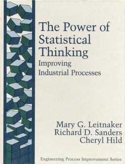 Power of Statistical Thinking Improving Industrial Processes  9780201633900 Front Cover