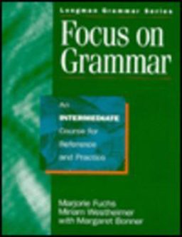 Focus on Grammar