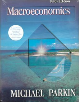Macroeconomics with Eia 5.0 (Package) (Chapters 1-4, 22-37)