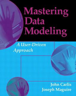 Mastering Data Modeling A User-Driven Approach  9780201700459 Front Cover