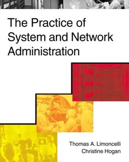 Practice of System and Network Administration  9780201702712 Front Cover