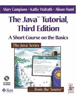 Java Tutorial A Short Course on the Basics 3rd 9780201703931 Front Cover