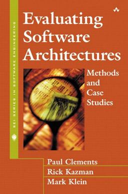 Evaluating Software Architectures Methods and Case Studies  9780201704822 Front Cover