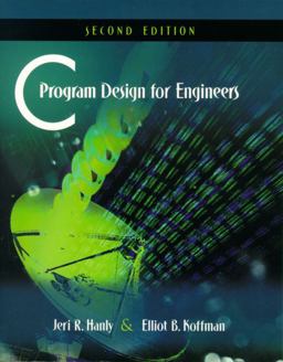 C Program Design for Engineers 2nd 9780201708714 Front Cover