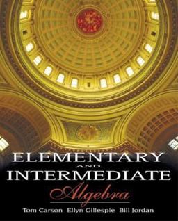 Elementary and Intermediate Algebra