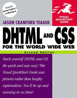 DHTML and CSS for the World Wide Web