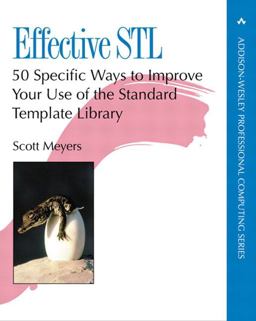 Effective STL 50 Specific Ways to Improve Your Use of the Standard Template Library  9780201749625 Front Cover