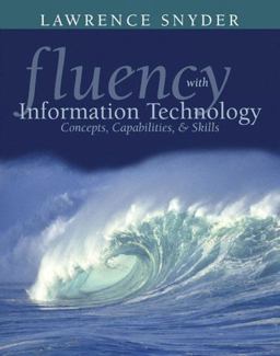 Fluency with Information Technology