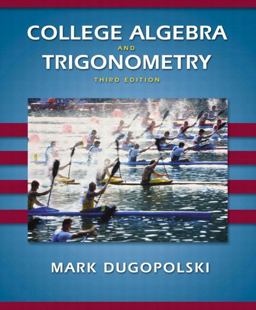 College Algebra and Trigonometry